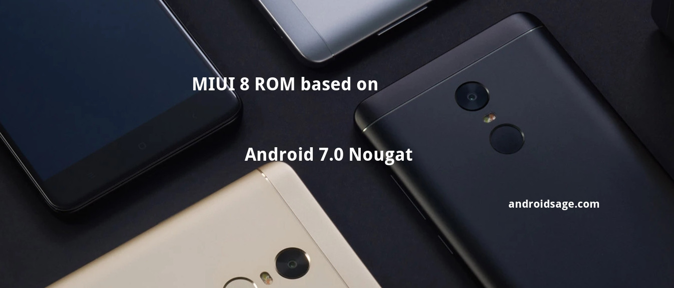 How to download and install MIUI 8 based on Android 7.0 Nougat