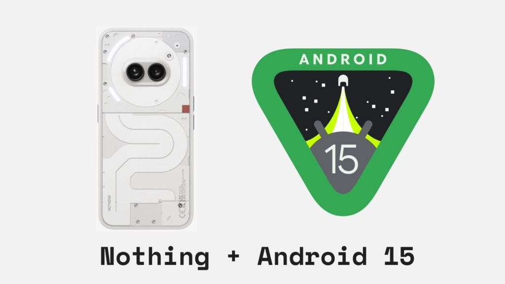 Download Nothing OS Android 15
